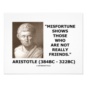Misfortune Shows Who Are Not Really Friends Quote Invite