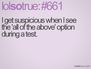 lol so true quotes | suspicious, test, pink, lolsotrue, lol so true ...
