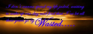 Wasted Facebook Cover