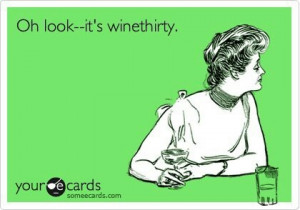 It's always wine-thirty!