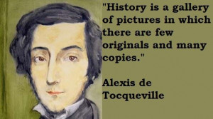 Alexis de tocqueville famous quotes 5