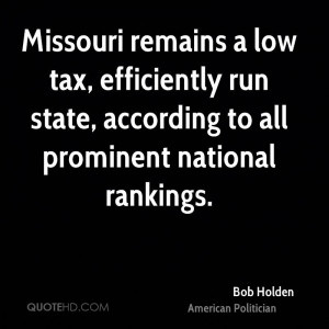 Missouri remains a low tax, efficiently run state, according to all ...