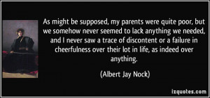 More Albert Jay Nock Quotes