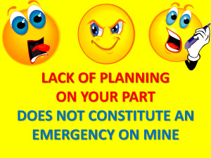 planning constitute emergency lack of planning