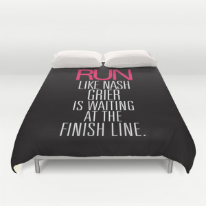 Run like Nash Grier is waiting at the Finish Line Duvet Cover