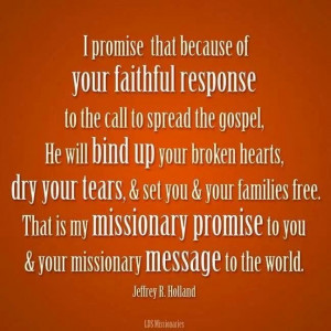 Gift, Missionaries Mom, Elder Jeffrey, Missionaries Quotes ...
