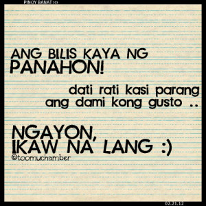 Pinoy Banat Quotes http://www.pic2fly.com/Pinoy-Banat-Quotes.html