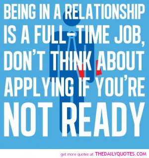 being-in-a-relationship-full-time-job-love-quotes-sayings-pictures.jpg