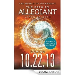 The World of Divergent: The Path to Allegiant (Divergent Series)