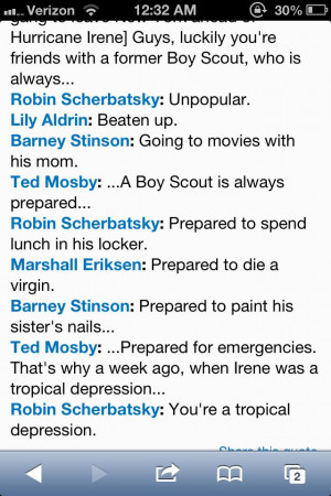 HIMYM Boy Scout quote. LOL