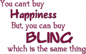 Bling Quotes and Sayings