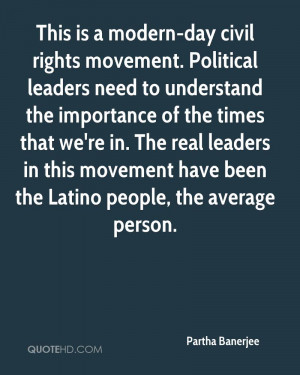 Movement Leaders Quotes This is a modern-day civil rights movement ...