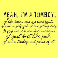 tomboy sayings tomboy stuff tomboy relatable skirts things for tomboys ...