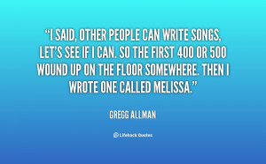 Quotes by Gregg Allman