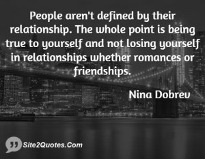 People aren't defined by their relationship. The whole point is being ...