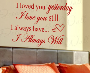 Will Always Love You Wedding Marriage Wall Quote Sticker