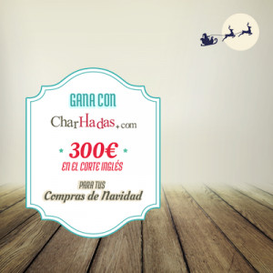 Gana con Charhadas un cheque regalo de 300 euros en El Corte Ingl s