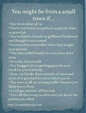 You might be from a small town if...