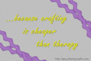... craft therapy. It works great, and it is usually way cheaper than real