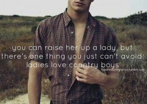 Ladies Love Country Boys~ Trace Adkins