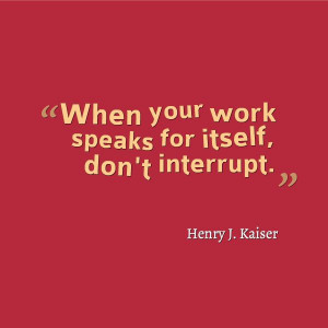 ... , don't interrupt.
