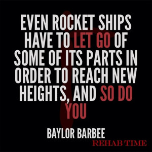 even rocket ships have to LET GO of some of its parts in order to ...