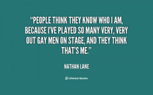 quote-Nathan-Lane-people-think-they-know-who-i-am-23594.png