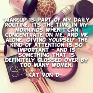 Kat Von D Quotes Kat von d quote about makeup