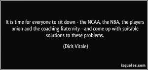 It is time for everyone to sit down - the NCAA, the NBA, the players ...