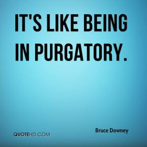 Purgatory Quotes