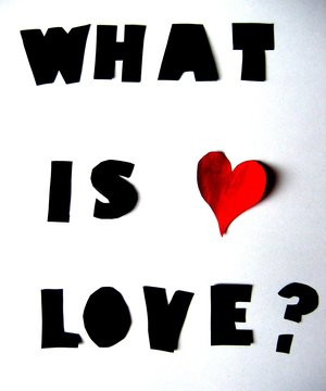 What is love