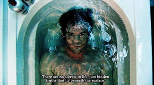 top 15 dexter morgan quotes on life