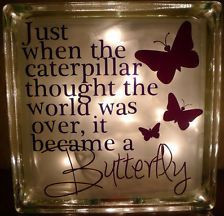 Caterpillar Became a Butterfly Quote Glass Block Lamp Night Light Gift