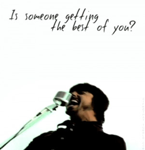 Foo Fighters #Quotes #fighting quotes #The best of you