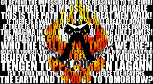 Yosh, mari kita mulai pembahasan tentang kata-kata bijak gurren lagann ...