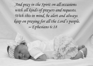 Bible verses to teach your children. Ephesians 6:18