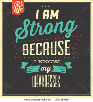 / Retro Design / Quote Typographic Background / I Am Strong Because ...