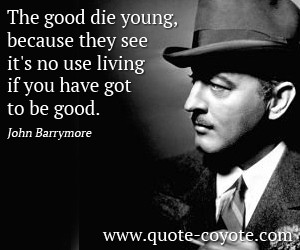be good 0 2 0 0 young quotes good quotes die quotes death quotes live ...