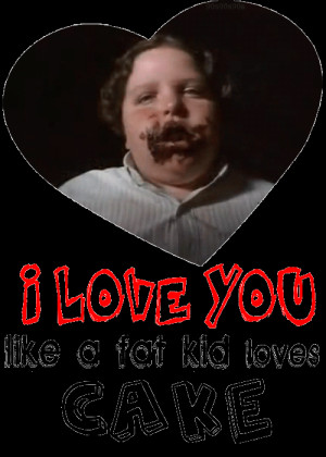 ... 532 kB · animatedgif, Photo Quotes Love You Like Fat Kid Loves Cake