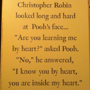 More like this: heart quotes , christopher robin and heart .