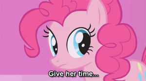 Tags: Pinkie Pie, speaking, face, give her time...