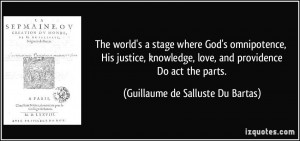 quote-the-world-s-a-stage-where-god-s-omnipotence-his-justice ...