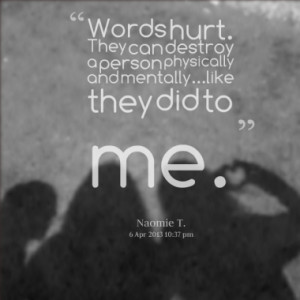 Quotes About: words hurt