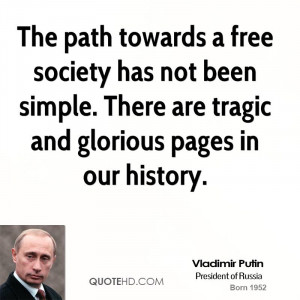 Vladimir Putin Society Quotes
