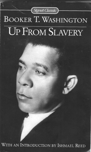 Go Back > Gallery For > Booker T Washington Up From Slavery Quotes
