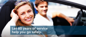 Let over 60 years of service help you go safely