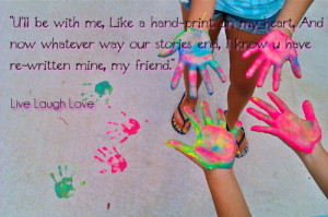 Friend Quotes About Hand Prints