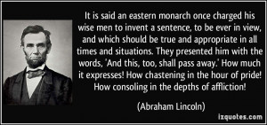 Wise Man Once Said Quotes It is said an eastern monarch