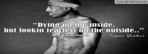 tupac quotes Profile Facebook Covers