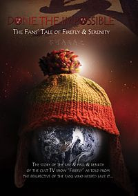 done the impossible the fans tale of firefly and serenity